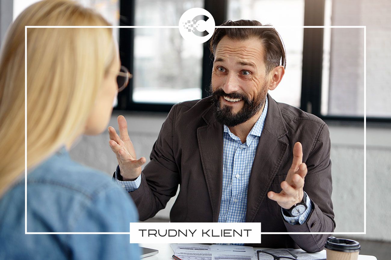 Jak rozmawiać z klientem, który uważa, że wie wszystko?
