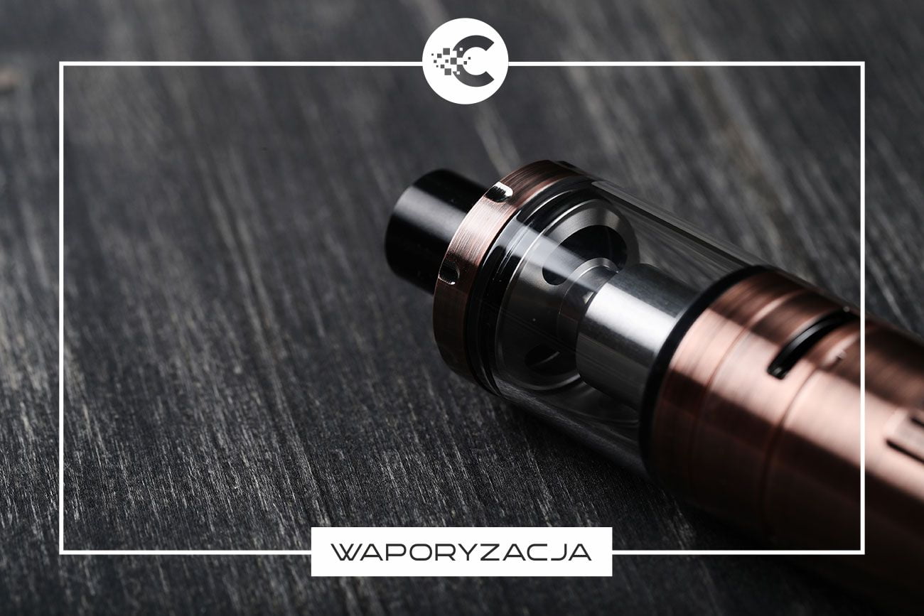 Co to jest waporyzator?
