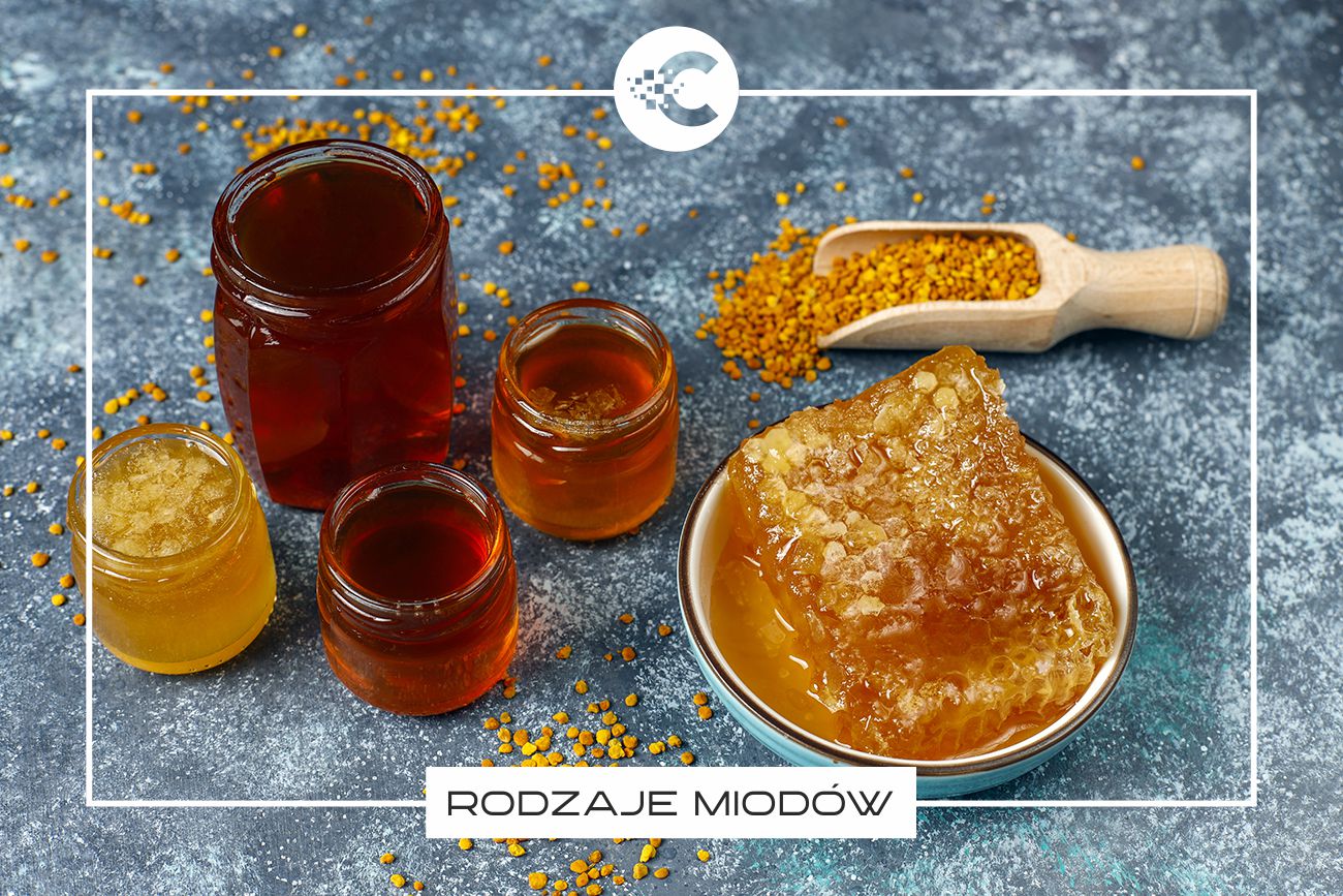 Jakie są rodzaje miodu i jakie mają właściwości?
