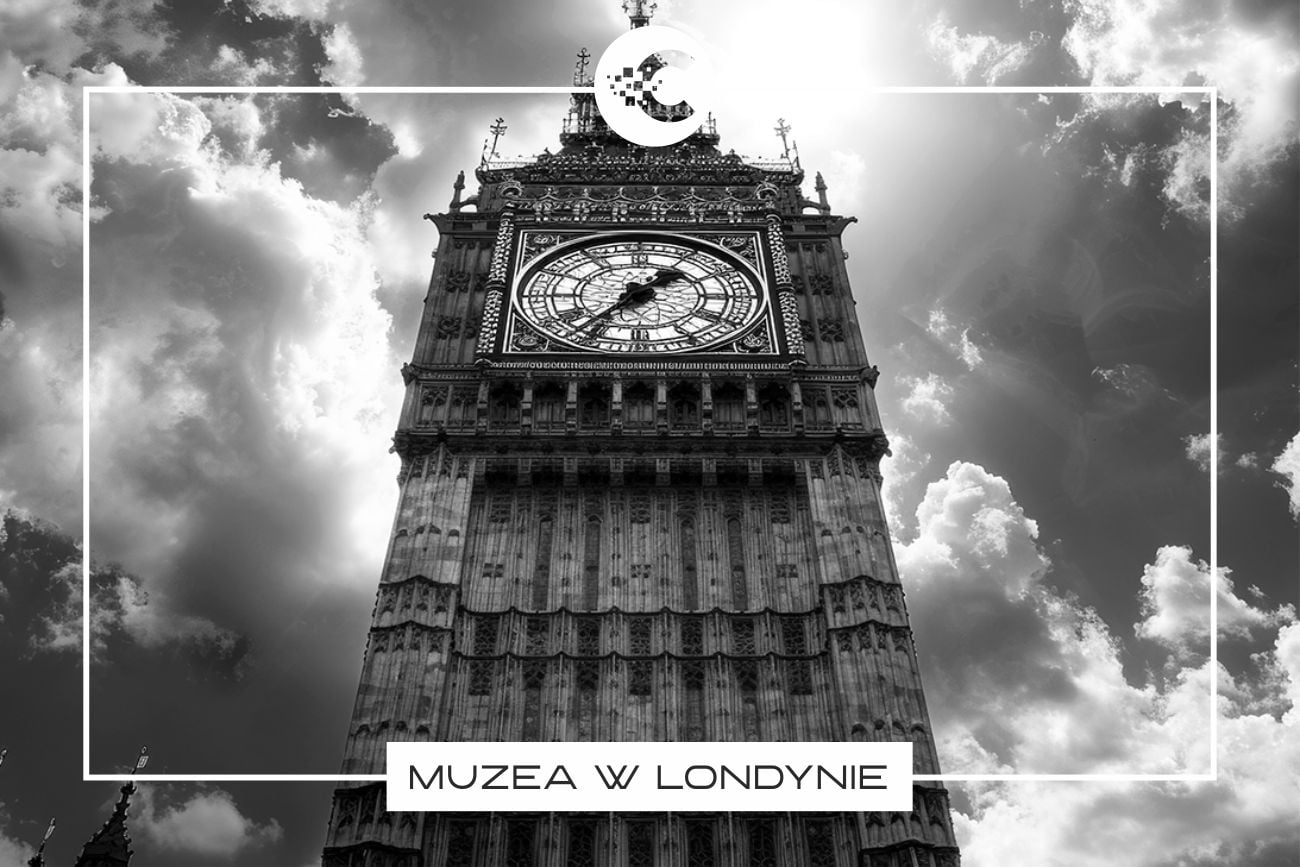 Najbardziej popularne muzea w Londynie.